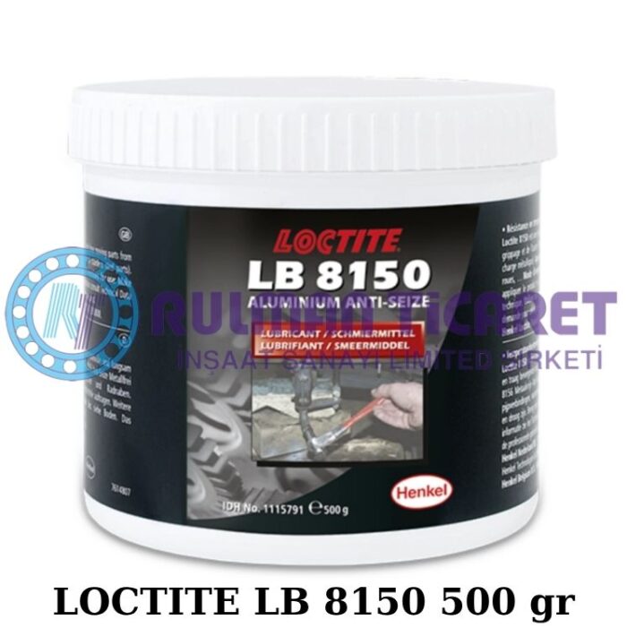 LOCTITE LB 8150 500 gr LOCTITE Rulman Ticaret
